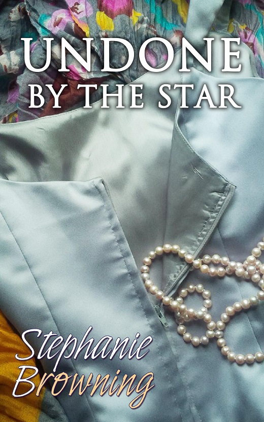 Title details for Undone by the Star by Stephanie Browning - Available